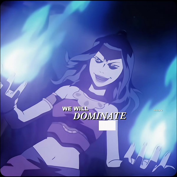 Azula Avatar: Strongest Couple Edit