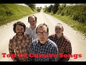 Top 20 Cursive Songs