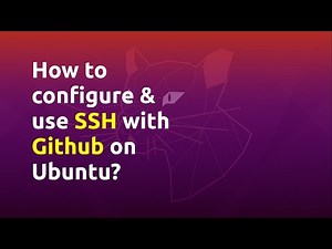How to configure and use SSH with GitHub on Ubuntu?