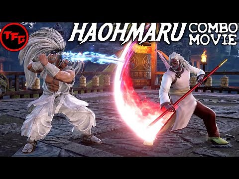 SoulCalibur 6 - Haohmaru Combo Movie (CMV) 100+ Combos! Basic to Advanced! 🌪