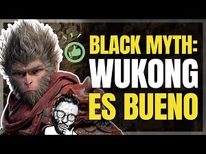 Black Myth: Wukong es BUENO