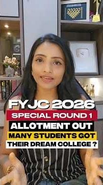 FYJC 2026 Special Round 1 Allotment Out! Will there be any other Round?