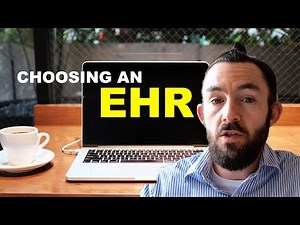 Watch this before choosing an EHR