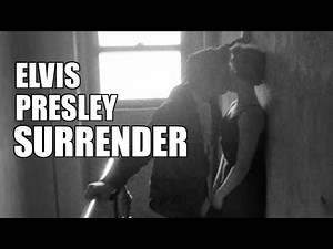 Surrender - Elvis Presley