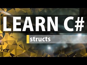 C# How to Use Structs