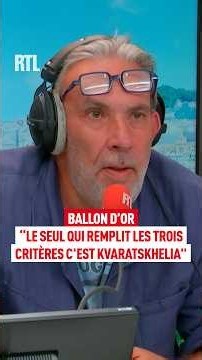 Ballon d'Or : "Le seul qui remplit les trois critères c'est Kvaratskhelia"