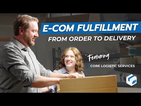 From Order to Delivery — Smooth E-Com Fulfillment with Core Logistics