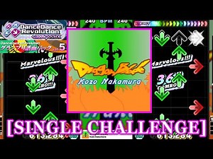 【DDR GP(SN)】 Dragon Blade / Kozo Nakamura [SINGLE CHALLENGE] 譜面確認+Clap