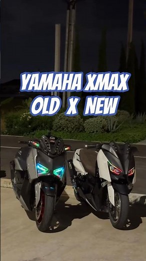 yamaha xmax old and new 🔥 #yamaha #xmax250 #maxi #matic