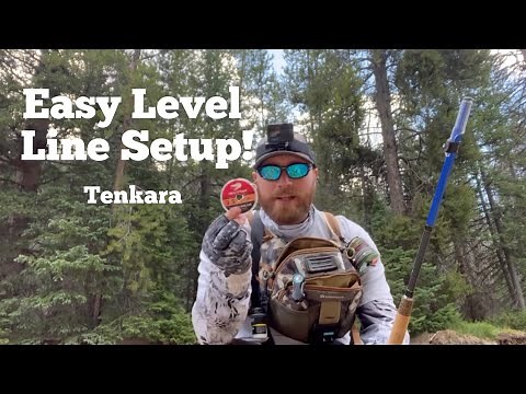 How to EASILY set up Tenkara “level line”