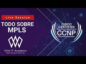 TU REGALO DE NAVIDAD 🎁 es aprender MPLS | CCNP ENARSI 300-410 | Wild IT Academy