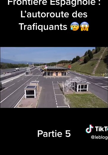 Frontière Espagnole : L’autoroute des Trafiquants 😰😱#espagne #frontiere #douane