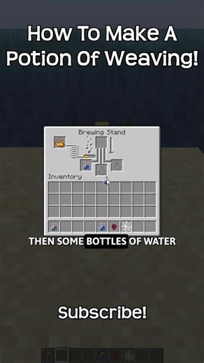 How To Make A Potion Of Weaving In Minecraft!