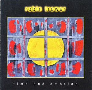 Robin Trower - Time And Emotion