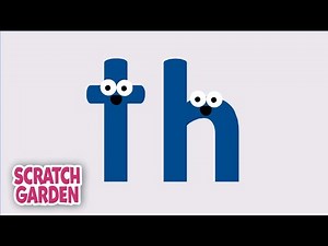 Phonics Video: The TH Sound | Scratch Gard... - SafeShare
