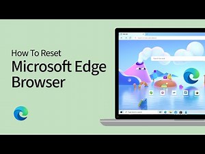 How To Reset Microsoft Edge Browser on Windows PC