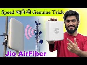 Jio AirFiber Speed बढ़ाने की 100% Genuine Trick || Jio Air Fiber Outdoor Settings || Speed Problem