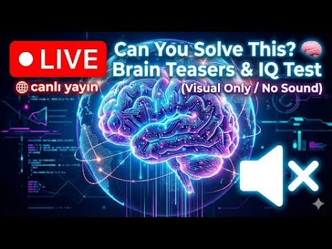 ​🔴 LIVE: Can You Solve This? 🧠 Brain Teasers & IQ Test (Visual Only / No Sound) 🌎