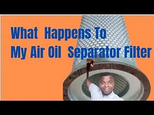 Atlas Copco Air Compressor - Is My Air Separator Bad