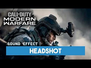 Call of Duty: Modern Warfare (2019) | Headshot [Sound Effect]