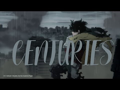 Vigilante Deku Centuries AMV