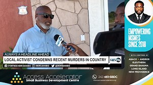 Local activist condemns recent murders in country | Eyewitness News Bahamas