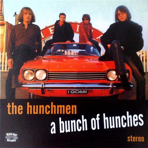 The Hunchmen - A Bunch Of Hunches
