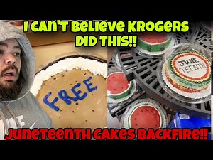 I Can’t Believe Kroger Made These Cakes For Juneteenth !!!