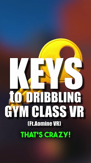 Here are some keys to dribbling in GYM CLASS VR! #gymclassvr #basketball #vr 🔑🔑 Featuring @Aomine VR