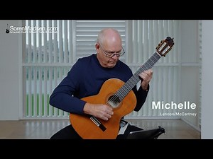 Michelle by Lennon/McCartney - Danish Guitar Performance - Soren Madsen