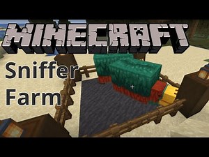 Minecraft: Sniffer Farm