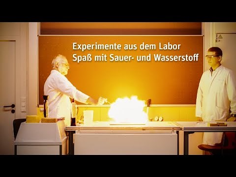 Experimente aus dem Labor - Spaß mit Sauer- und Wasserstoff/ Die Knallgasprobe