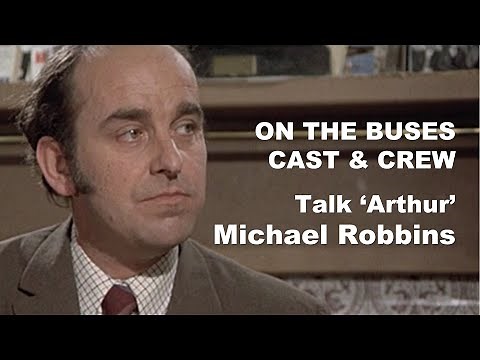 On the Buses cast and crew talk 'Arthur', Michael Robbins