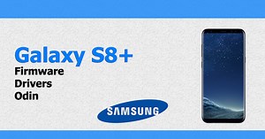 Samsung Galaxy S8 : Firmware   Drivers   Odin