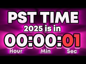 NEW YEAR'S 2025 COUNTDOWN LIVE - Pacific Standard Time PST