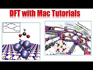 DFT Calculations| DFT with Mac Tutorials (Tutorial-01)
