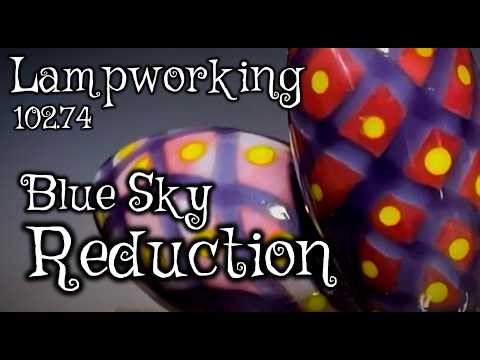 Blue Sky Reduction - Lampworking / Flameworking - 102.74 - 104 glass