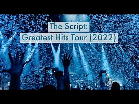 The Script | Greatest Hits Tour (June 2022) | 3Arena, Dublin ☘️