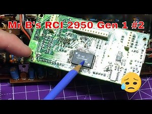 Mr B's Early Gen 1 RCI 2950 in the box with an issue