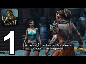 Lara Croft: Guardian of Light Mobile - Gameplay Walkthrough Part 1 - Intro & Tutorial (iOS, Android)