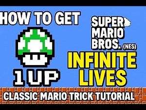 How to Get INFINITE Lives in Super Mario Bros