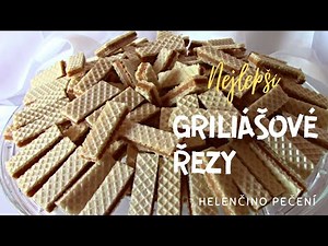 Griliášové řezy / Helenčino pečení