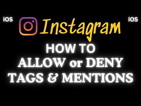 How to Allow or Deny Tags And Mentions on Instagram using an iPhone | Quick & Easy iOS Tutorial