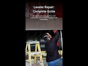 How to Fix a Mechanical Dock Leveler (Complete Repair Guide)