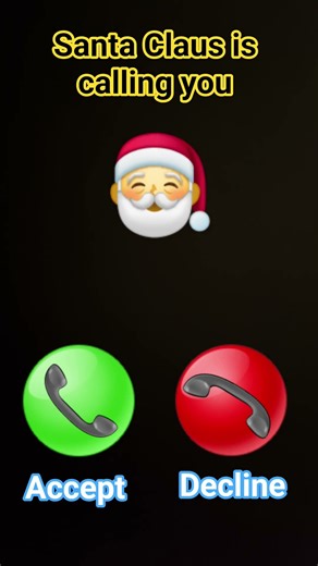 Santa Claus is calling you