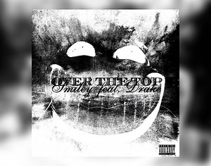 Smiley Taps Drake For "Over The Top" Single
