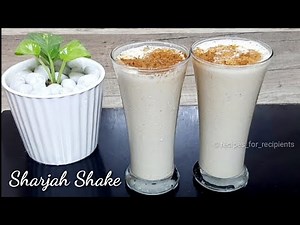 How To Make Sharjah Milkshake || വളരെ പെട്ടെന്ന് ഷാർജ ഷേക്ക്‌ തയ്യാറാകാം || Sharjah Shake Recipe
