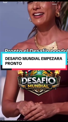 Desafío Mundial: Pronto Competirán Países