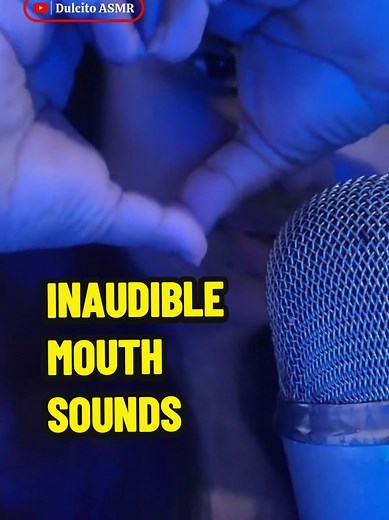 ASMR INAUDIBLE CON MOUTH SOUNDS#fypシ゚viral🖤tiktok #Relaxingvideos #videoviralitiktok #ASMR #Fyp
