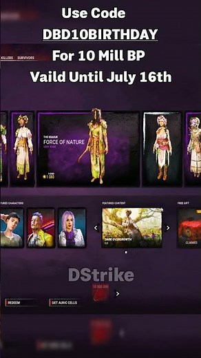 Use Code DBD10BIRTHDAY For 10Mill Free BP!